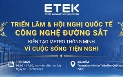 Thư mời | ETEK đồng hành cùng Hà Nội Metro tại Triển lãm & Hội nghị Quốc tế Công nghệ Đường sắt 2026